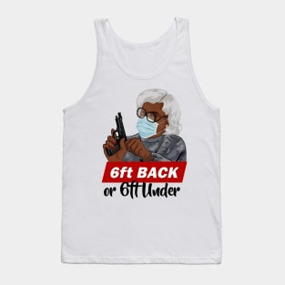 6ft BACK or 6ft Under T SHIRT Tank Top